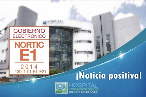 Hospital Ney Arias Lora recibe certificación Nortic E1